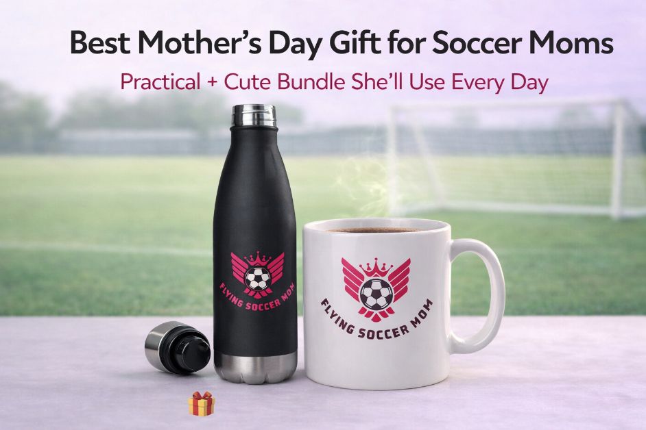Mother’s Day Gift for Soccer Moms